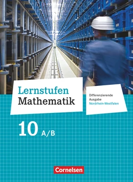 Abbildung von Berkemeier / Koullen | Lernstufen Mathematik - Differenzierende Ausgabe Nordrhein-Westfalen - 10. Schuljahr | 1. Auflage | 2016 | beck-shop.de