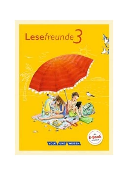 Abbildung von Gutzmann / Hoppe | Lesefreunde - Lesen - Schreiben - Spielen - Östliche Bundesländer und Berlin - Neubearbeitung 2015 - 3. Schuljahr | 1. Auflage | 2016 | beck-shop.de