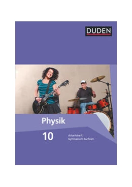 Abbildung von Gau / Meyer | Duden Physik - Gymnasium Sachsen - 10. Schuljahr | 1. Auflage | 2016 | beck-shop.de