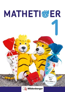 Abbildung von Laubis / Schnitzer | Mathetiger 1 - Schülerbuch. Neubearbeitung | 1. Auflage | 2016 | beck-shop.de