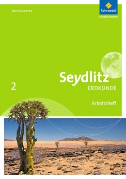 Abbildung von Seydlitz Erdkunde 2. Arbeitsheft. Realschulen plus. Rheinland-Pfalz | 1. Auflage | 2016 | beck-shop.de