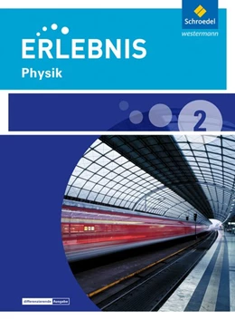 Abbildung von Erlebnis Physik 2. Schulbuch. Realschulen. Niedersachsen | 1. Auflage | 2016 | beck-shop.de