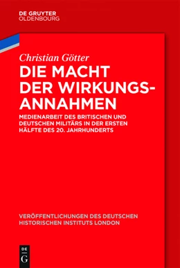 Abbildung von Götter / German Historical Institute | Die Macht der Wirkungsannahmen | 1. Auflage | 2015 | beck-shop.de