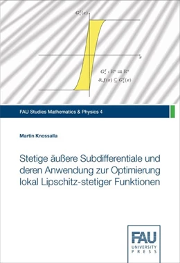 Abbildung von Knossalla | Stetige äußere Subdifferentiale und deren Anwendung zur Optimierung lokal Lipschitz-stetiger Funktionen | 1. Auflage | 2015 | beck-shop.de