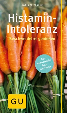 Abbildung von Fritzsche | Histamin-Intoleranz | 1. Auflage | 2016 | beck-shop.de