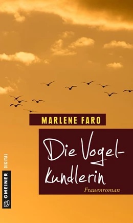 Abbildung von Faro | Die Vogelkundlerin | 1. Auflage | 2016 | beck-shop.de