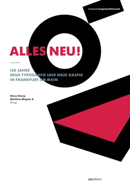 Abbildung von Klemp / Friedl | Alles neu! 100 Jahre Neue Typografie und Neue Grafik in Frankfurt am Main | 1. Auflage | 2016 | beck-shop.de