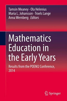 Abbildung von Meaney / Helenius | Mathematics Education in the Early Years | 1. Auflage | 2016 | beck-shop.de