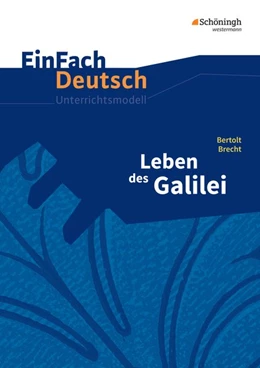 Abbildung von Brecht / Graunke | Leben des Galilei. EinFach Deutsch Unterrichtsmodelle | 1. Auflage | 2017 | beck-shop.de