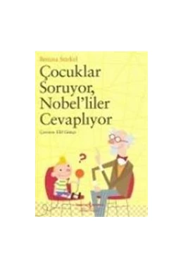 Stiekel Cocuklar Soruyor Nobeliler Cevapliyor 1 Auflage 2015 Beck Shop De