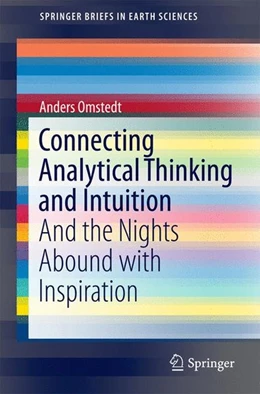 Abbildung von Omstedt | Connecting Analytical Thinking and Intuition | 1. Auflage | 2016 | beck-shop.de