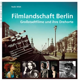 Abbildung von Wildt | Filmlandschaft Berlin | 1. Auflage | 2016 | beck-shop.de