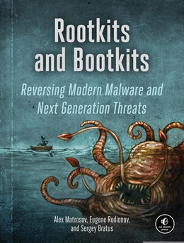 Abbildung von Matrosov / Rodionov | Rootkits and Bootkits | 1. Auflage | 2017 | beck-shop.de