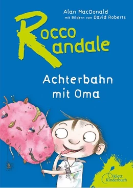 Abbildung von Macdonald | Rocco Randale 05 - Achterbahn mit Oma | 4. Auflage | 2021 | beck-shop.de