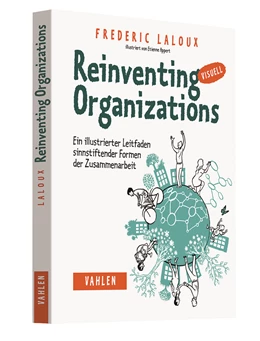 Abbildung von Laloux | Reinventing Organizations visuell | 1. Auflage | 2017 | beck-shop.de