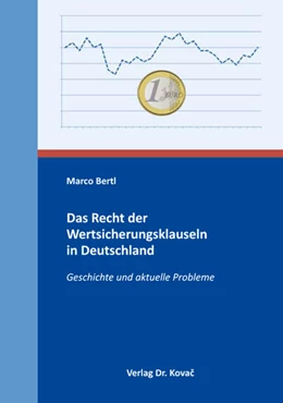 Abbildung von Bertl | Das Recht der Wertsicherungsklauseln in Deutschland | 1. Auflage | 2016 | 20 | beck-shop.de