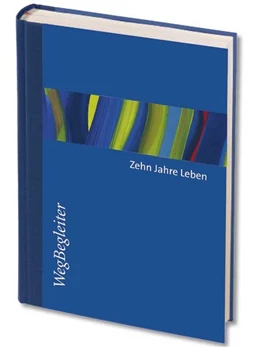 Abbildung von Zehn Jahre Leben - blau (Wegbegleiter) | 2. Auflage | 2021 | beck-shop.de