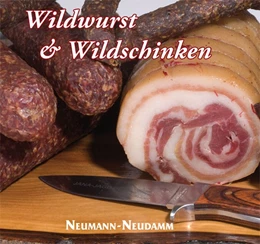 Abbildung von Wildwurst und Wildschinken | 1. Auflage | 2021 | beck-shop.de