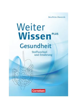 Abbildung von Ferber / Ripsam | Weiterwissen - Gesundheit - Neubearbeitung | 1. Auflage | 2016 | beck-shop.de