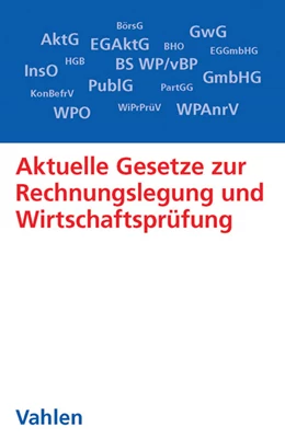 Abbildung von Aktuelle Gesetze zur Rechnungslegung und Wirtschaftsprüfung | 1. Auflage | 2016 | beck-shop.de