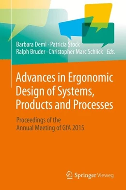 Abbildung von Deml / Stock | Advances in Ergonomic Design of Systems, Products and Processes | 1. Auflage | 2016 | beck-shop.de