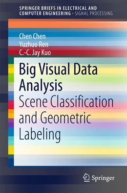 Abbildung von Chen / Ren | Big Visual Data Analysis | 1. Auflage | 2016 | beck-shop.de