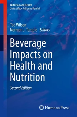 Abbildung von Wilson / Temple | Beverage Impacts on Health and Nutrition | 2. Auflage | 2016 | beck-shop.de
