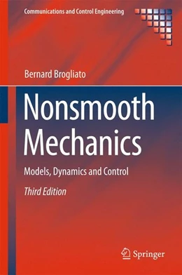 Abbildung von Brogliato | Nonsmooth Mechanics | 3. Auflage | 2016 | beck-shop.de