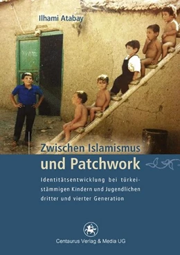 Abbildung von Atabay | Zwischen Islamismus und Patchwork | 1. Auflage | 2016 | beck-shop.de