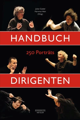 Abbildung von Caskel / Hein | Handbuch Dirigenten | 1. Auflage | 2016 | beck-shop.de