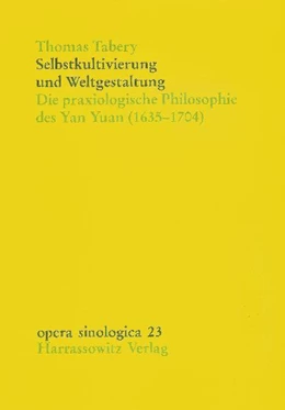 Abbildung von Tabery | Selbstkultivierung und Weltgestaltung | 1. Auflage | 2014 | beck-shop.de