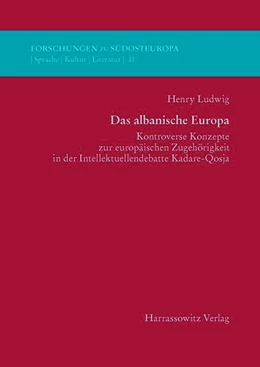 Abbildung von Ludwig | Das albanische Europa | 1. Auflage | 2015 | beck-shop.de