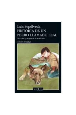 Abbildung von Historia de un perro llamado Leal | 1. Auflage | | beck-shop.de