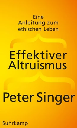 Abbildung von Singer | Effektiver Altruismus | 1. Auflage | 2016 | beck-shop.de