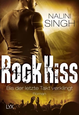 Abbildung von Singh | Rock Kiss - Bis der letzte Takt verklingt | 1. Auflage | 2017 | beck-shop.de