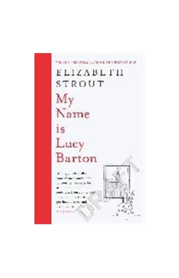 Abbildung von Strout | My Name Is Lucy Barton | 1. Auflage | 2017 | beck-shop.de