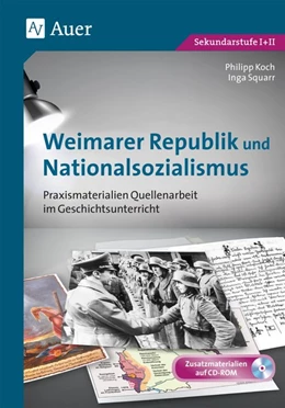 Abbildung von Koch / Squarr | Weimarer Republik und Nationalsozialismus | 2. Auflage | 2018 | beck-shop.de