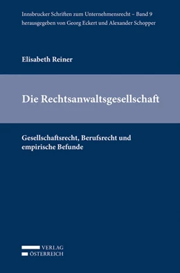 Abbildung von Reiner | Die Rechtsanwaltsgesellschaft | 1. Auflage | 2016 | 9 | beck-shop.de