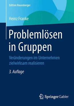 Abbildung von Franke | Problemlösen in Gruppen | 3. Auflage | 2016 | beck-shop.de