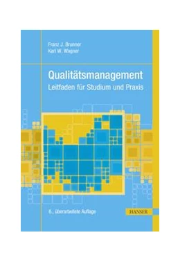 Abbildung von Brunner / Wagner | Qualitätsmanagement | 6. Auflage | 2016 | beck-shop.de