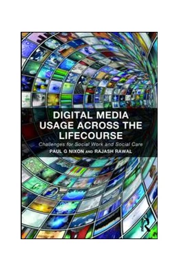 Abbildung von Nixon / Rawal | Digital Media Usage Across the Life Course | 1. Auflage | 2016 | beck-shop.de