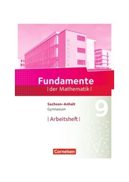 Abbildung von Fundamente der Mathematik - Sachsen-Anhalt ab 2015 - 9. Schuljahr | 1. Auflage | 2018 | beck-shop.de