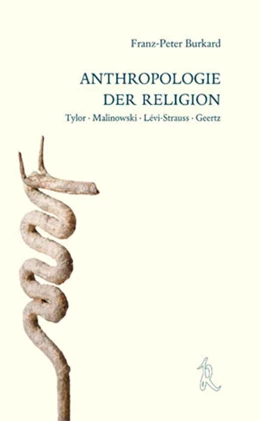 Abbildung von Burkard | Anthropologie der Religion | 2. Auflage | 2011 | beck-shop.de
