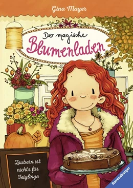 Abbildung von Mayer | Der magische Blumenladen 03: Zaubern ist nichts für Feiglinge | 1. Auflage | 2016 | beck-shop.de