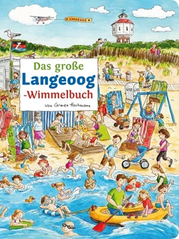 Abbildung von Das große LANGEOOG-Wimmelbuch | 1. Auflage | 2016 | beck-shop.de