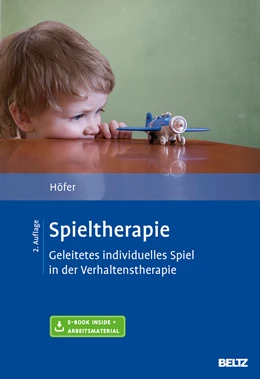 Abbildung von Höfer | Spieltherapie | 2. Auflage | 2016 | beck-shop.de