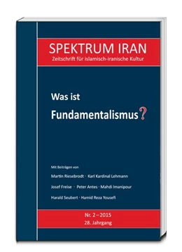 Abbildung von Kulturabteilung der Botschaft der Islamischen Republik Iran in Berlin | Was ist Fundamentalismus? | 1. Auflage | 2016 | beck-shop.de