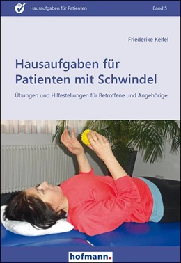 Abbildung von Keifel | Hausaufgaben für Patienten mit Schwindel | 1. Auflage | 2016 | beck-shop.de