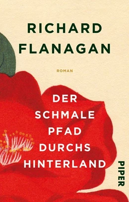 Abbildung von Flanagan | Der schmale Pfad durchs Hinterland | 1. Auflage | 2017 | beck-shop.de