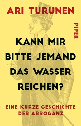 Abbildung von Turunen | Kann mir bitte jemand das Wasser reichen? | 1. Auflage | 2017 | beck-shop.de